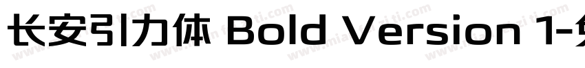 长安引力体 Bold Version 1字体转换